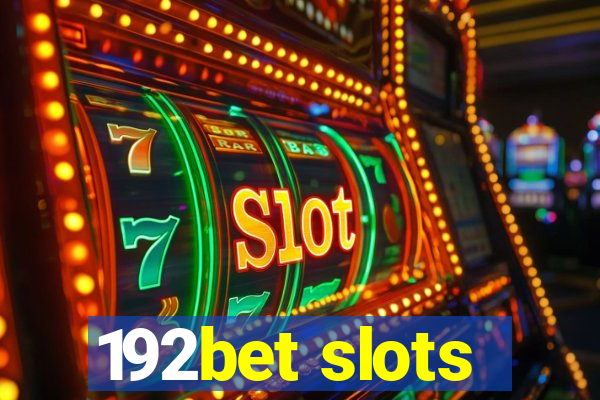 192bet slots