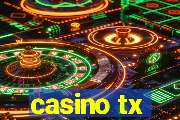 casino tx