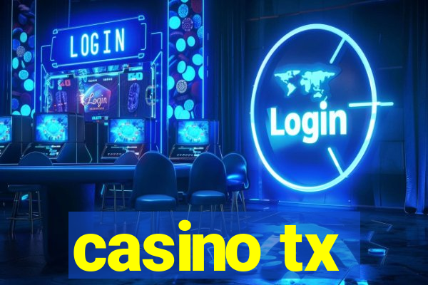 casino tx