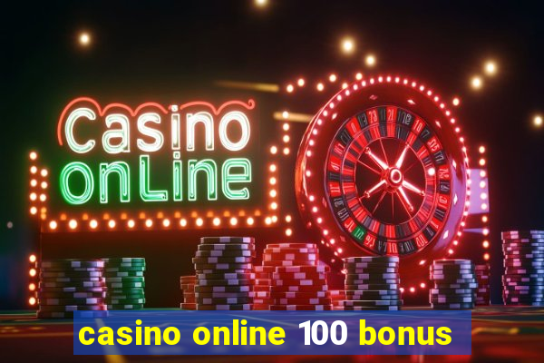 casino online 100 bonus