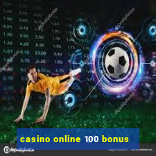 casino online 100 bonus