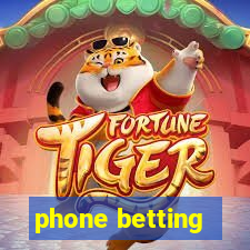 phone betting