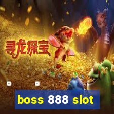 boss 888 slot