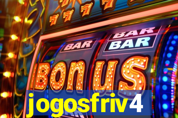 jogosfriv4