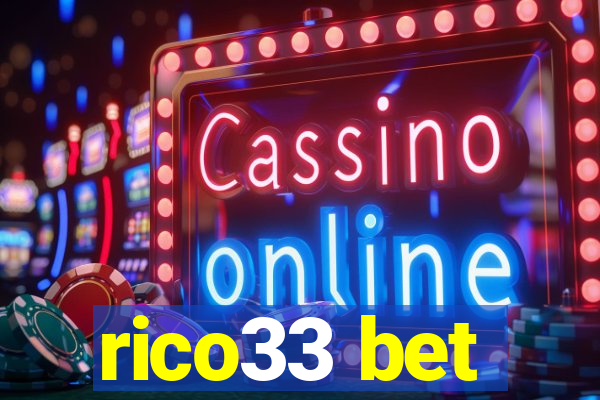 rico33 bet