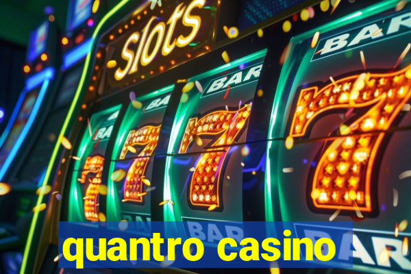 quantro casino