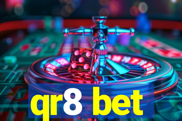 qr8 bet