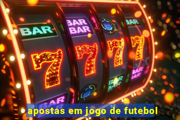 apostas em jogo de futebol