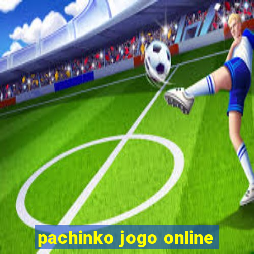 pachinko jogo online