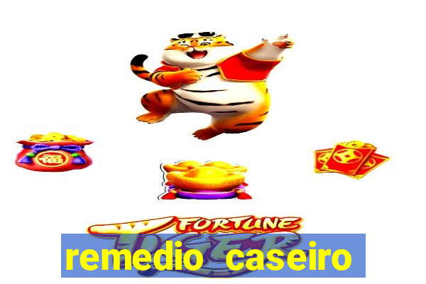 remedio caseiro para diabetes