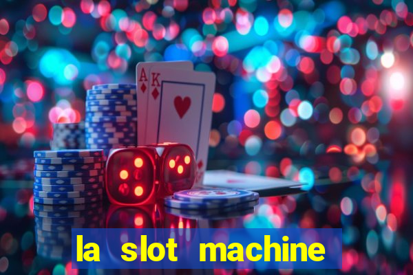 la slot machine legacy of dead