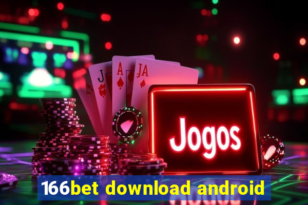 166bet download android