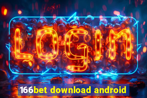 166bet download android