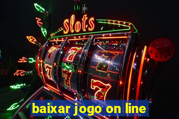 baixar jogo on line