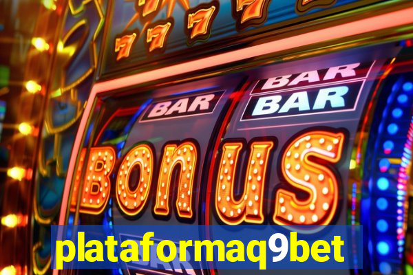 plataformaq9bet