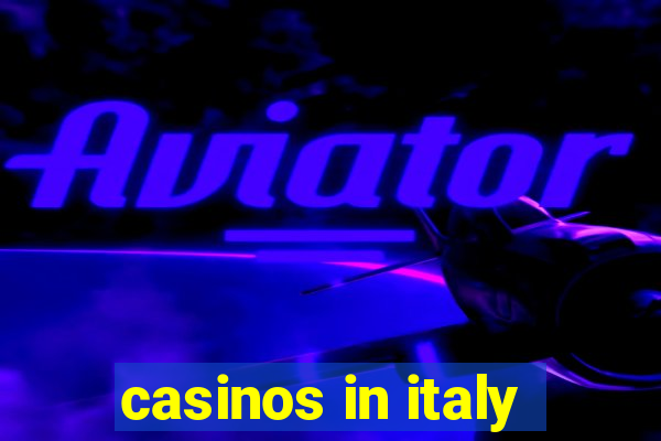 casinos in italy