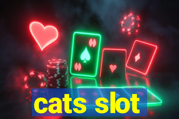 cats slot