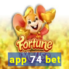 app 74 bet