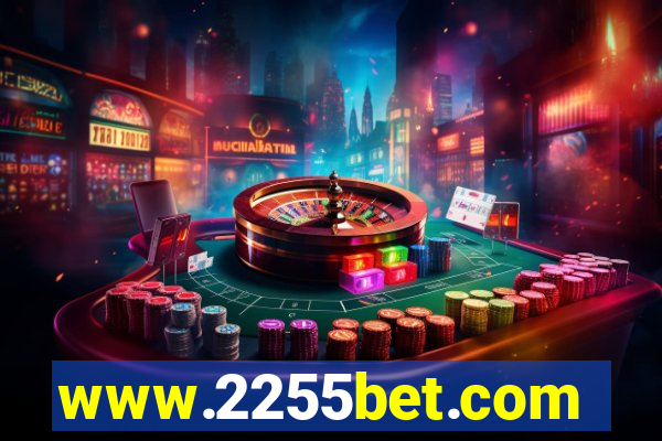 www.2255bet.com