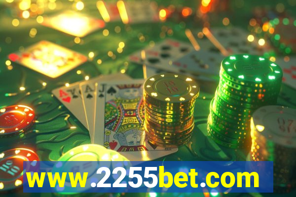 www.2255bet.com