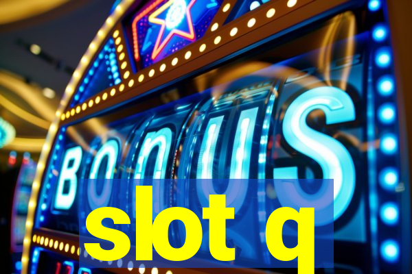 slot q