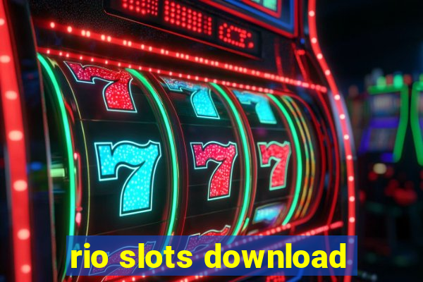 rio slots download