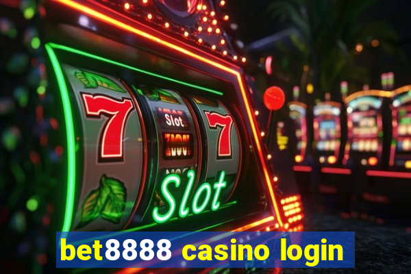 bet8888 casino login