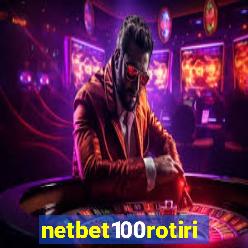 netbet100rotiri