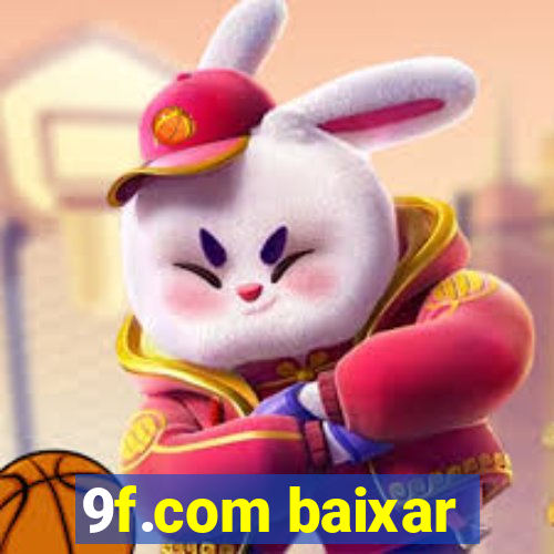 9f.com baixar