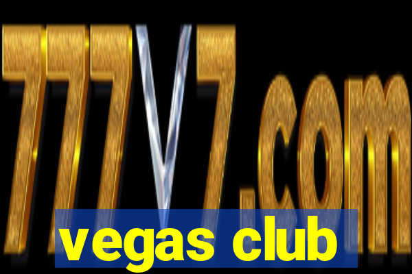 vegas club