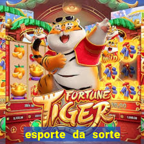 esporte da sorte tiger fortune