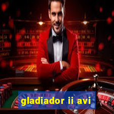 gladiador ii avi