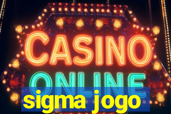 sigma jogo