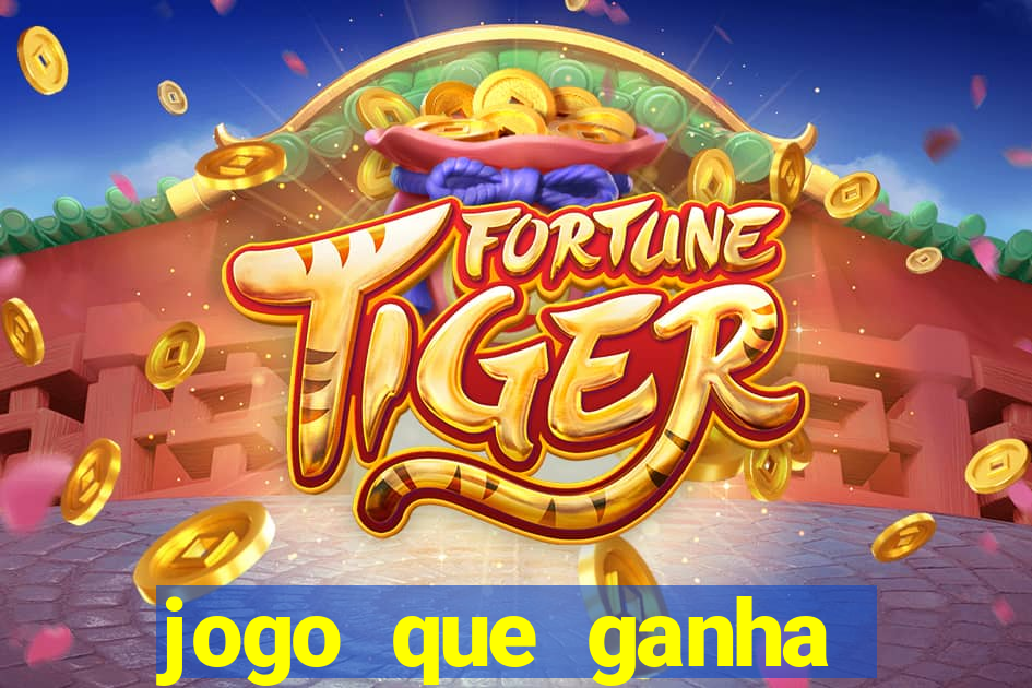 jogo que ganha dinheiro sem precisar depositar