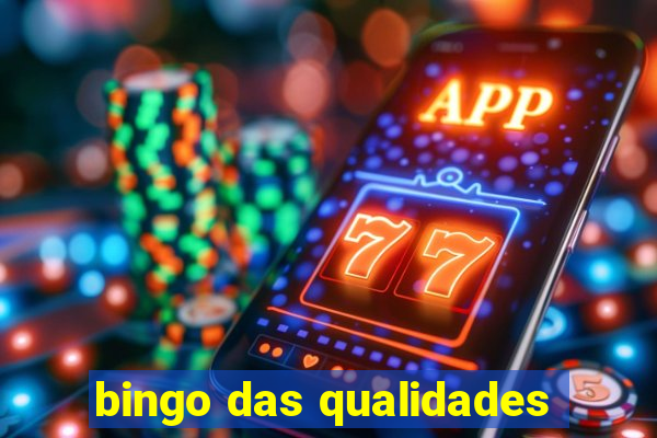 bingo das qualidades