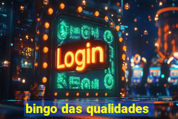 bingo das qualidades