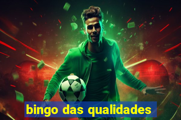 bingo das qualidades