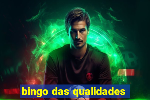 bingo das qualidades