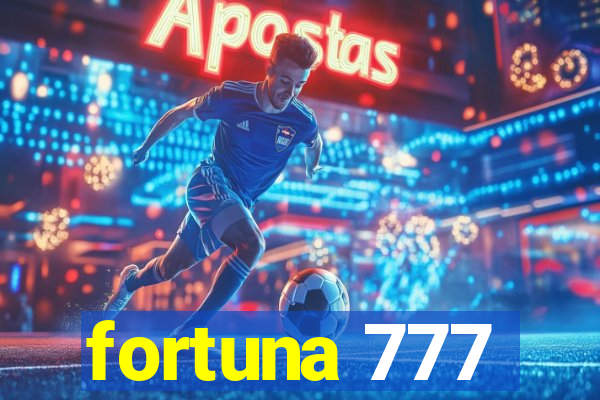 fortuna 777