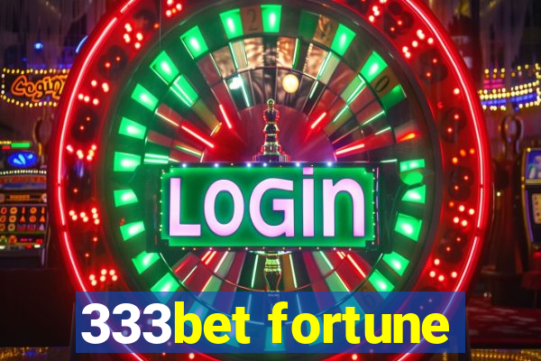 333bet fortune