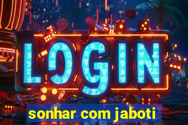 sonhar com jaboti