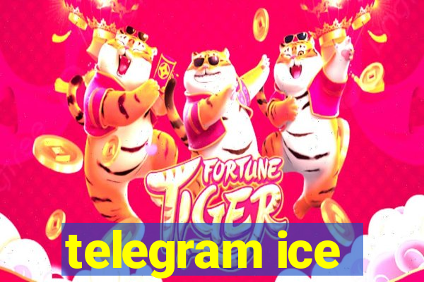 telegram ice