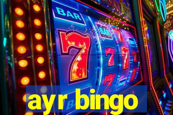 ayr bingo