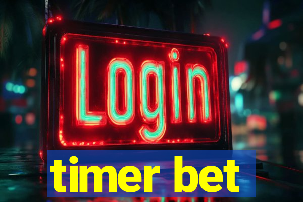 timer bet