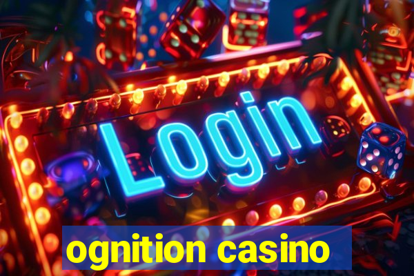 ognition casino