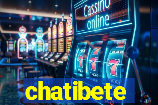 chatibete