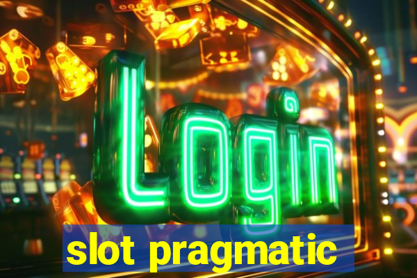 slot pragmatic