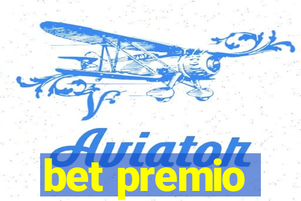 bet premio