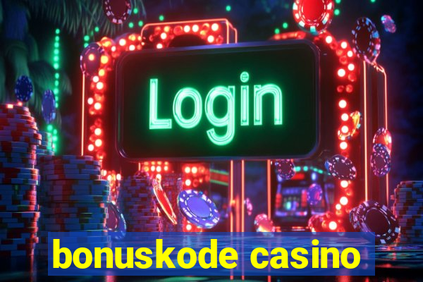 bonuskode casino