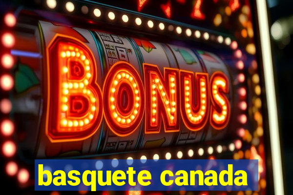 basquete canada